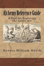 Alchemy Reference Guide: A Tool for Exploring the Secret Art - Paperback