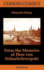 From the Memoirs of Herr Von Schnabelewopski (German Classics) - Paperback