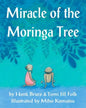 Miracle of the Moringa Tree - Paperback