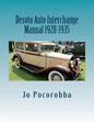 Desoto Auto Interchange Manual 1928-1935 - Paperback