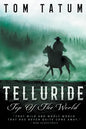 Telluride Top Of The World - Paperback