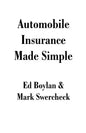 Automobile Insurance Made Simple - Paperback