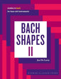 Bach Shapes II: Studies in Bach for Bass Clef Instruments - Paperback