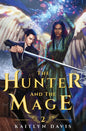 The Hunter and the Mage - Paperback