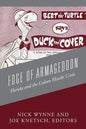 Edge of Armageddon: Florida and the Cuban Missile Crisis - Paperback