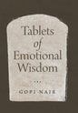 Tablets of Emotional Wisdom - Hardcover