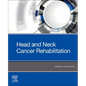 Head and Neck Cancer Rehabilitation - Paperback