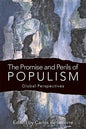 The Promise and Perils of Populism: Global Perspectives - Hardcover