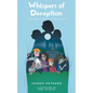 Whispers of Deception: Unraveling the Shadows of Willowbrook - Paperback