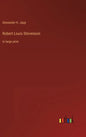 Robert Louis Stevenson: in large print - Hardcover