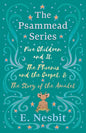 Five Children and It, The Phoenix and the Carpet, and The Story of the Amulet;The Psammead Series - Books 1 - 3 - Paperback