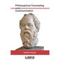 Philosophical Counseling and Communication - Paperback