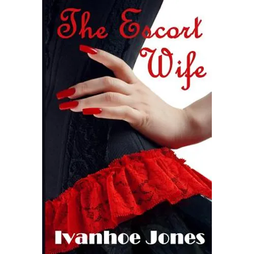 The Escort Wife - Paperback