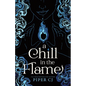 A Chill in the Flame - Paperback