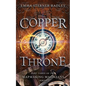 Copper Throne: Book Three in the Mapmaking Magicians Series - Paperback