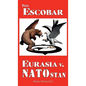 Eurasia v. NATOstan - Hardcover