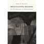 Articulating Reasons: An Introduction to Inferentialism - Paperback