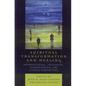 Spiritual Transformation and Healing: Anthropological, Theological, Neuroscientific, and Clinical Perspectives - Paperback