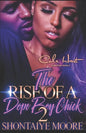 The Rise Of A Dope Boy Chick 2: An African American Romance Novel - Paperback