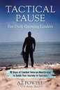 Tactical Pause: For Daily Growing Leaders - Paperback