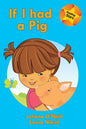 If I had a Pig - Paperback