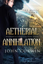 Aetherial Annihilation: Book Eleven of the Overworld Chronicles - Paperback