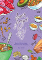 Don't Forget to Eat: Easy Illustrated Meals and Snacks - Paperback