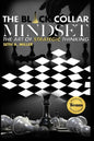 The Black Collar Mindset: The Art of Strategic Thinking - Paperback