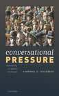 Conversational Pressure: Normativity in Speech Exchanges - Hardcover