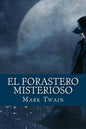 El Forastero Misterioso - Paperback