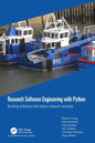Research Software Engineering with Python: Building software that makes research possible - Paperback