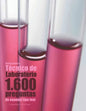 Oposiciones a Técnico de Laboratorio. 1.600 preguntas de examen tipo test: Preguntas resueltas - Paperback
