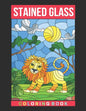 Stained Glass Coloring Book: An Adult Coloring Book Featuring the World's Most Beautiful Stained Glass Designs for Meditative Mindfulness, Stress R - Paperback