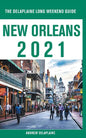 New Orleans - The Delaplaine 2021 Long Weekend Guide - Paperback