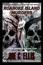 Roanoke Island Murders: A Modern Retelling of the Maltese Falcon - Paperback