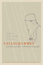 Calligrammes: Poems of Peace and War (1913-1916) - Paperback