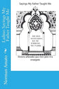 Ladino Sayings My Father Taught Me - Paperback