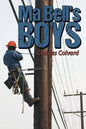 Ma Bell's Boys - Paperback