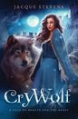 Cry Wolf: A Tale of Beauty and the Beast - Paperback