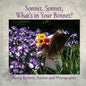 Sonnet, Sonnet, What's in Your Bonnet? - Paperback
