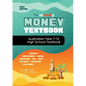 The Mandy Money High School Textbook: A-Z Personal Finance curriculum for Year 7-12's - Paperback