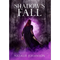 Shadow's Fall - Hardcover