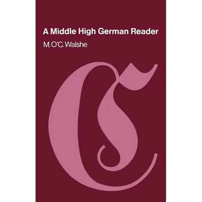 A Middle High German Reader - Paperback