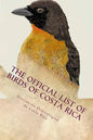 The official list of birds of Costa Rica: 2016 edition - Paperback