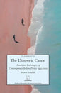The Diasporic Canon: American Anthologies of Contemporary Italian Poetry 1945-2015 - Hardcover