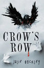 Crow's Row - Paperback