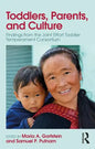 Toddlers, Parents and Culture: Findings from the Joint Effort Toddler Temperament Consortium - Paperback