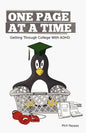 One Page At A Time: Getting Through College With ADHD - Paperback