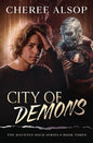 The Haunted High Series Book 3- City of Demons - Paperback