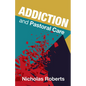 Addiction and Pastoral Care - Paperback